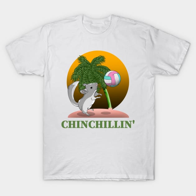 Chinchilla Chinchillin' T-Shirt by mailboxdisco